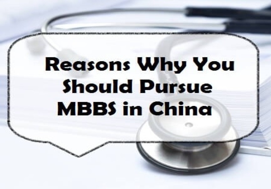 Reasons Why You Should Pursue MBBS in China
